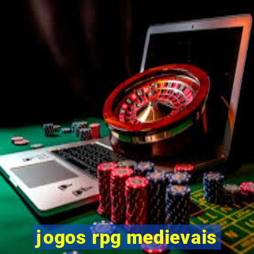 jogos rpg medievais